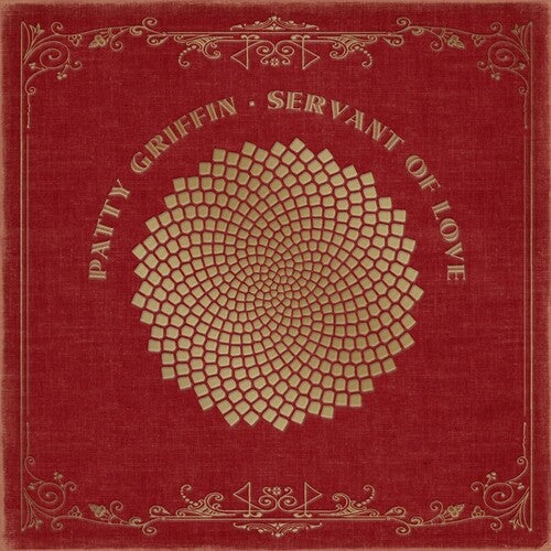 Patty Griffin: Servant of Love - {VINYL LP}