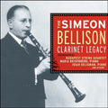 Alexander / Bellison: Simeon Bellison Clarinet - COMPACT DISCS