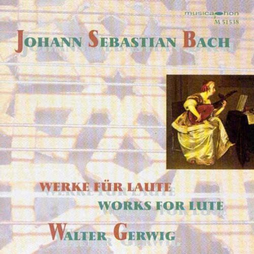 Bach / Gerwig: Works for Lute: Original & Transcription - COMPACT DISCS