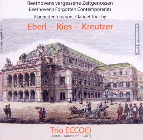 Eberl / Trio Ecco: Beethovens Forgotten Contemporary - COMPACT DISCS
