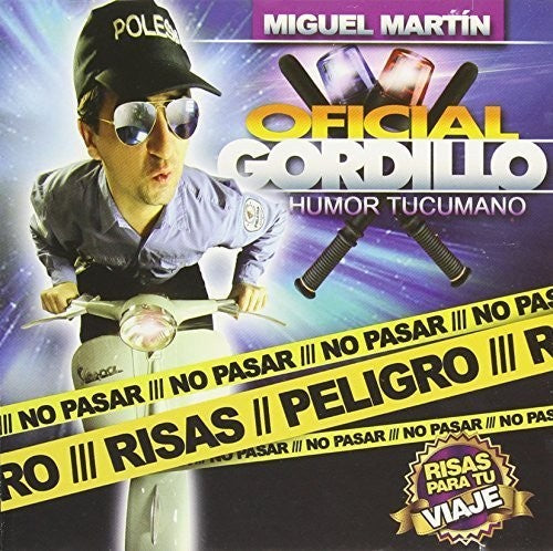 Oficial Gordillo: No Pasar Peligro Risas - COMPACT DISCS