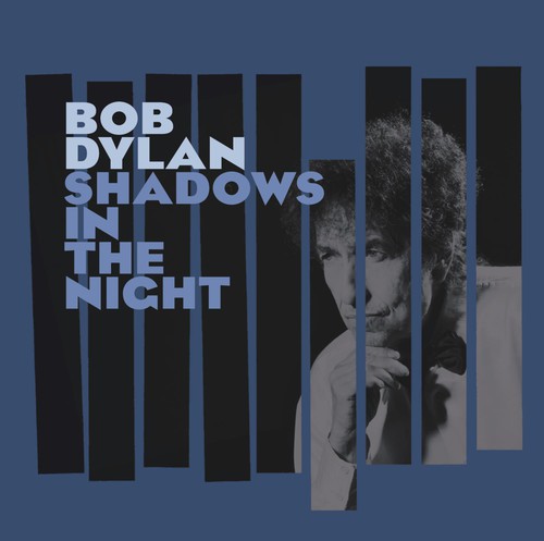 Bob Dylan: Shadows in the Night - COMPACT DISCS