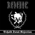 The Revenge: Behold.Total.Rejection - {VINYL LP}