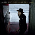 James Bay: Chaos & the Calm - COMPACT DISCS