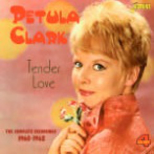 Petula Clark: Tender Love: Complete Recordings 1960-62 - COMPACT DISCS