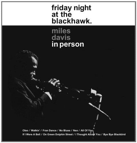 Miles Davis: In Person Friday Night at the Blackhawk - {VINYL LP}