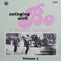 Bo Thorpe & Generation II: Swinging with Bo 1 - {VINYL LP}