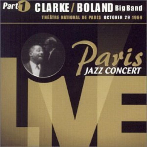Clark / Boland Big Band: Paris Jazz Concert Live - COMPACT DISCS