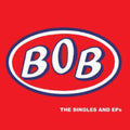Bob: Singles & Eps - COMPACT DISCS