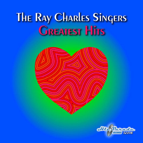 The Ray Charles Singers: Ray Charles Singers Greatest Hits - COMPACT DISCS