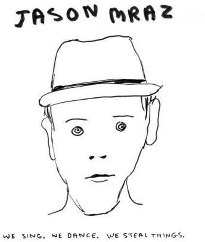 Jason Mraz: We Sing We Dance We Steal Things - {VINYL LP}