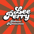 Lee Perry: Holiness Righteousness - {VINYL LP}