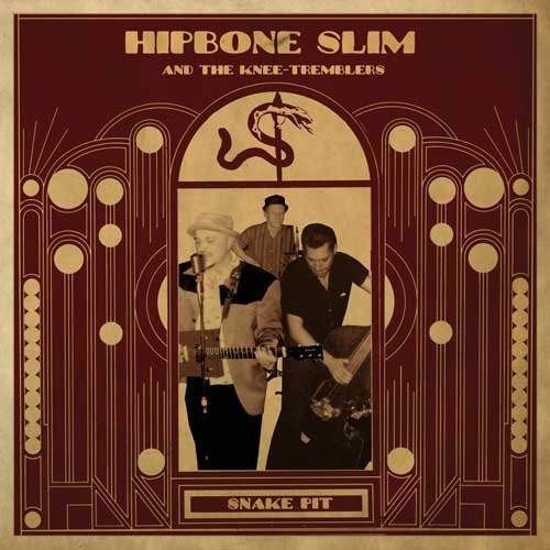 Hipbone Slim & Knee Tremblers: Snake Pit - {VINYL LP}