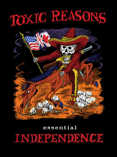 Toxic Reasons: Essential Independence - COMPACT DISCS
