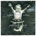 Jonathan Edwards: Tomorrow's Child - COMPACT DISCS