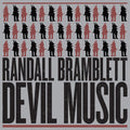 Randall Bramblett: Devil Music - {VINYL LP}
