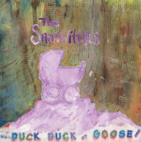 Sandwitches: Duck Duck Goose - 12-INCH SINGLE