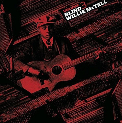 Willie McTell: Complete Recorded Works In Chronological Order, Vol. 3 - {VINYL LP}