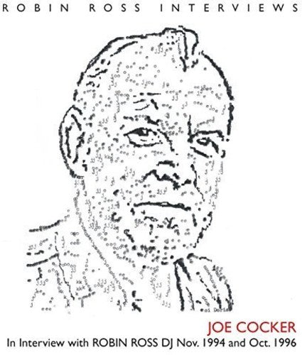 Joe Cocker: In Interview with Robin Ross DJ - COMPACT DISCS