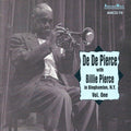 De De Pierce: In Binghamton, N.Y., Vol. 1 - COMPACT DISCS