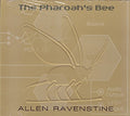 Allen Ravenstine: Pharaoh's Bee - COMPACT DISCS