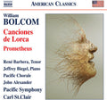 Bolcom / Barbera / Pacific Symphony / st. Clair: Canciones de Lorca / Prometheus - COMPACT DISCS
