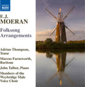 Moeran / Thompson / Members of the Weybridge Male: Moeran: Complete Solo Folksong Arrangements - COMPACT DISCS