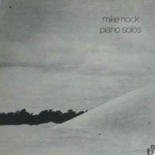 Mike Nock: Piano Solos: Limited - COMPACT DISCS