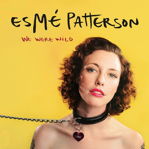 Esme Patterson: We Were Wild - {VINYL LP}