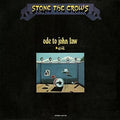 Stone the Crows: Ode to John Law - COMPACT DISCS