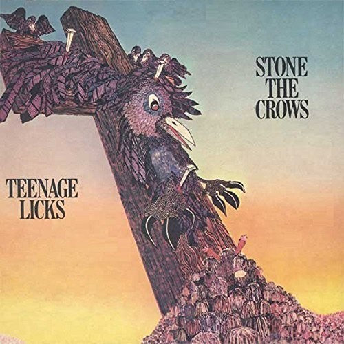 Stone the Crows: Teenage Licks - COMPACT DISCS