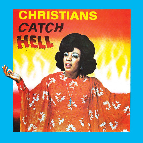 Various Artists: Christians Catch Hell: Gospel Roots, 1976-79 - COMPACT DISCS