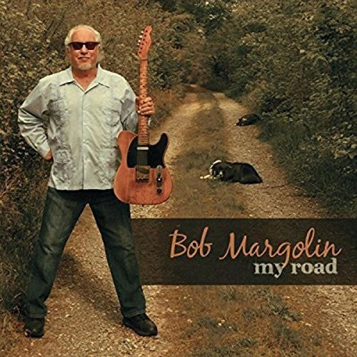 Bob Margolin: My Road - COMPACT DISCS