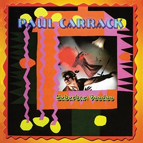 Paul Carrack: Suburban Voodoo - COMPACT DISCS