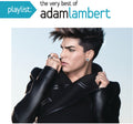 Adam Lambert: Playlist: The Very Best Of Adam Lambert - COMPACT DISCS