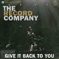 Record Company: Give It Back to You - {VINYL LP}