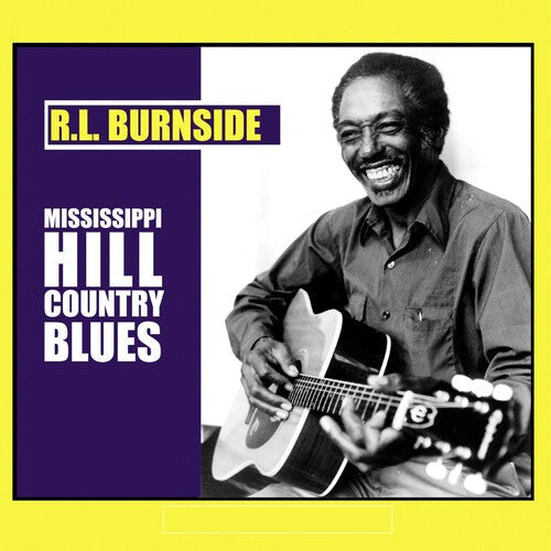 R.L. Burnside: Mississippi Hill Country Blues - {VINYL LP}