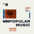 Various Artists: BBC Late Junction Sessions: Unpopular Music (Various Artists) - {VINYL LP}