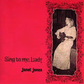 Janet Jones: Sing to Me Lady: Limited - COMPACT DISCS