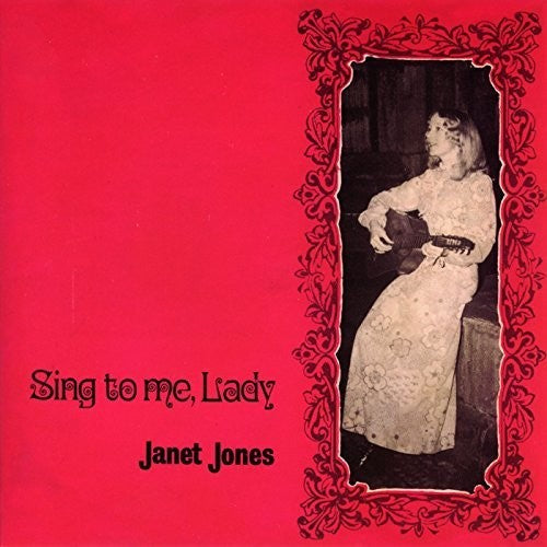 Janet Jones: Sing to Me Lady: Limited - COMPACT DISCS