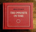 Brian Cullman: The Opposite of Time - COMPACT DISCS