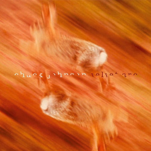 Chuck Johnson: Velvet Arc - {VINYL LP}