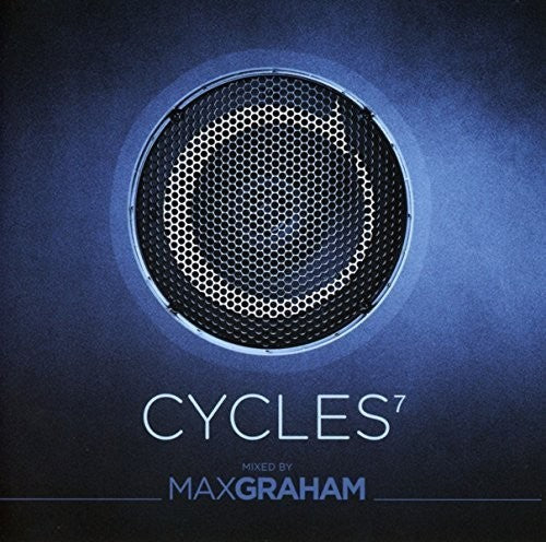 Max Graham: Cycles 7 - COMPACT DISCS