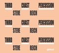 Reich / Third Coast Percussion / Friend / Hagen: Third Coast Percussion - Steve Reich - COMPACT DISCS