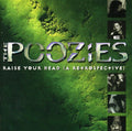 Poozies: Raise Your Head (A Retrospective) - COMPACT DISCS