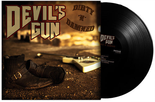 Devils Gun: Dirty N Damned - {VINYL LP}