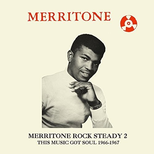 Various Artists: Merritone Rock Steady 2: This Music Got Soul 1966-67 - COMPACT DISCS