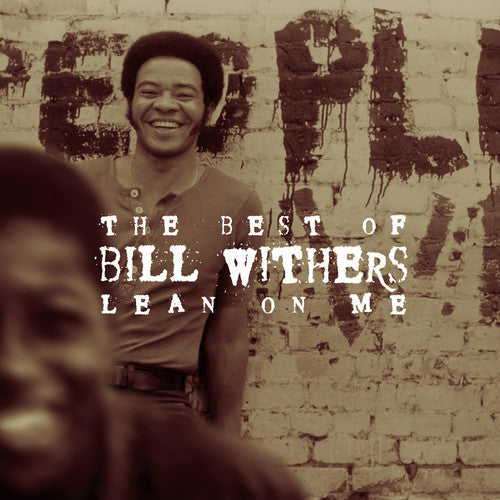 Bill Withers: Lean On Me: The Best Of Bill Withers - COMPACT DISCS