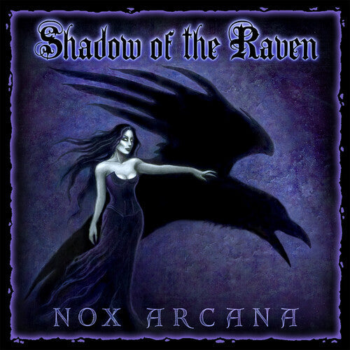 Nox Arcana: Shadow of the Raven - COMPACT DISCS