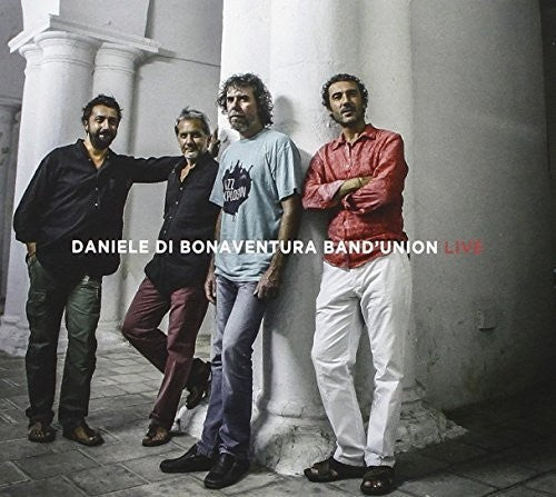 Di Bonaventura Daniele Band'Union: Live - COMPACT DISCS